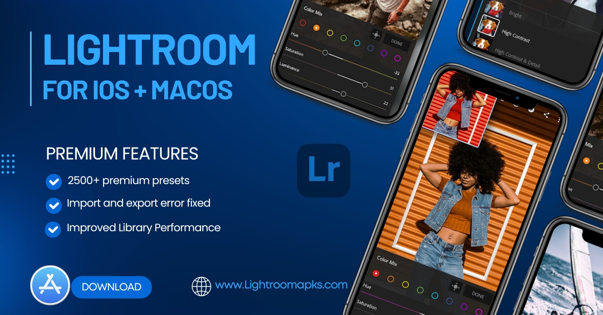Lightroom app for iOS and macOS free download lightroomapks.com